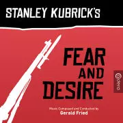 GERALD FRIED / ジェラルド・フリード / FEAR AND DESIRE / FEAR AND DESIRE