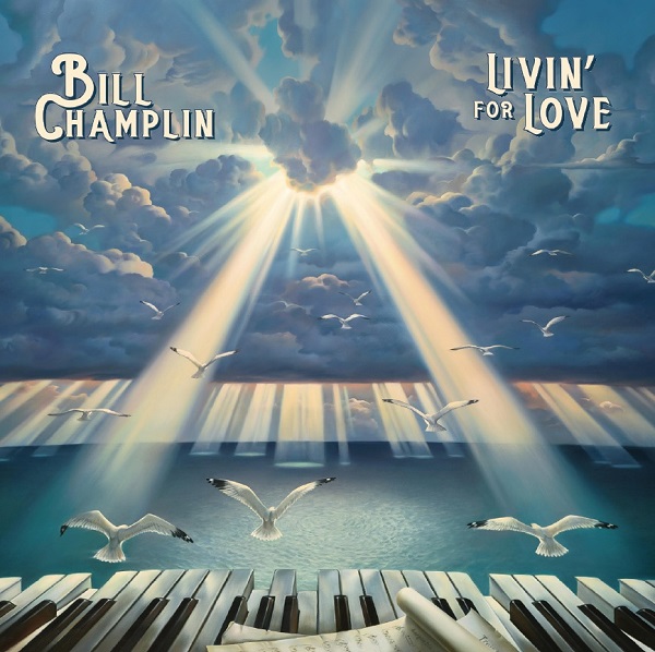 BILL CHAMPLIN / ビル・チャンプリン / LIVIN' FOR LOVE (CD)