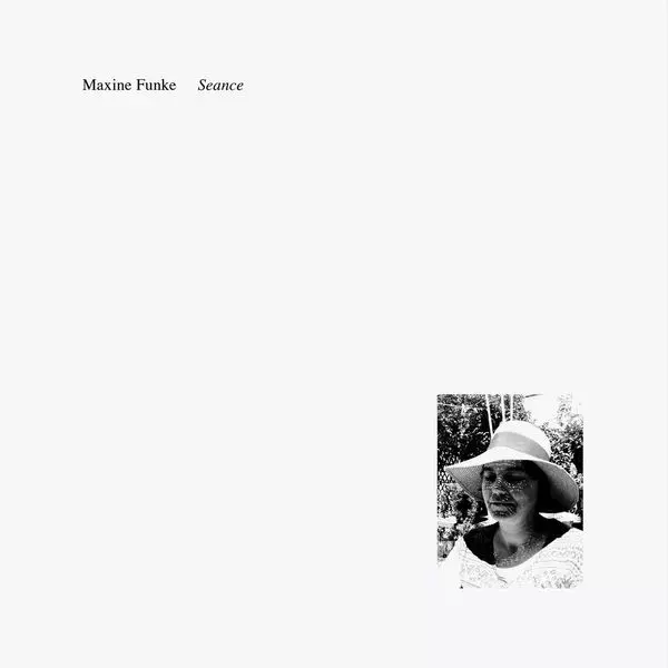 MAXINE FUNKE / マキシン・フンケ / SEANCE (LP)