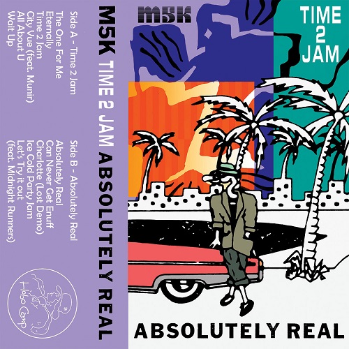 M5K / TIME 2 JAM / ABSOLUTELY REAL (CASSETE TAPE)