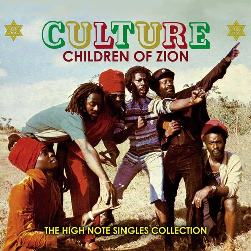 CULTURE / カルチャー / CHILDREN OF ZION - THE HIGH NOTE SINGLES COLLECTION