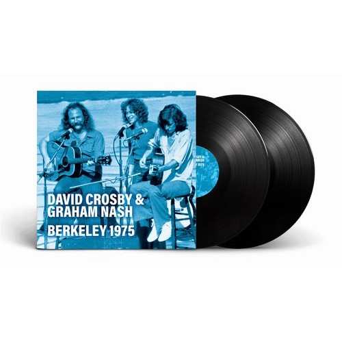GRAHAM NASH DAVID CROSBY / グラハム・ナッシュ&デヴィッド・クロスビー / BERKELEY 1975 (2LP)