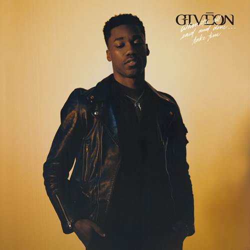 GIVEON / WHEN IT'S ALL SAID AND DONE... TAKE TIME "2LP"