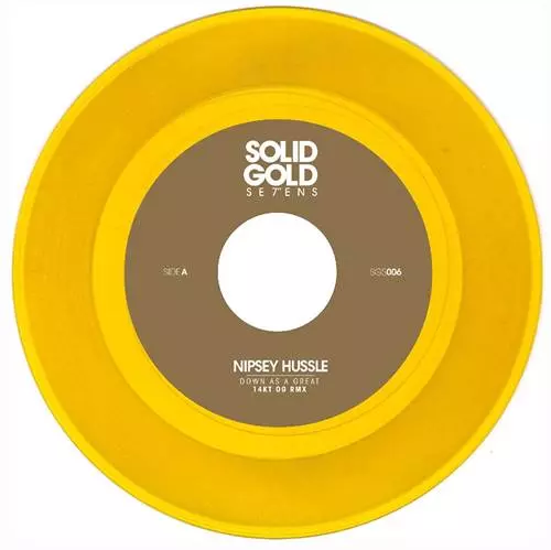 NIPSEY HUSSLE / ニプシー・ハッスル / DOWN AS A GREAT (14KT OG RMX) 7"