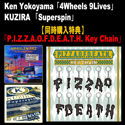 Ken Yokoyama / KUZIRA / 4Wheels 9Lives (CD) + Superspin 同時購入特典 (P.I.Z.Z.A.O.F.D.E.A.T.H. Key Chain付き)