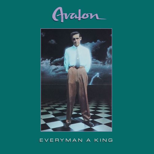 AVALON (AOR/CANADA) / EVERYMAN A KING (CD)