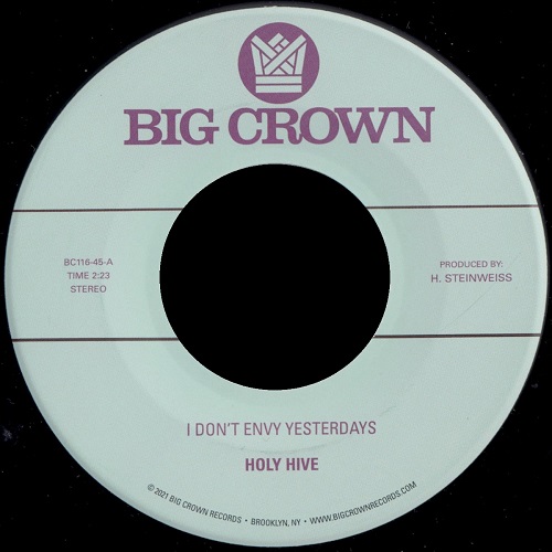 HOLY HIVE / ホーリー・ハイヴ / I DON'T ENVY YESTERDAY / COLOR IT EASY (7")
