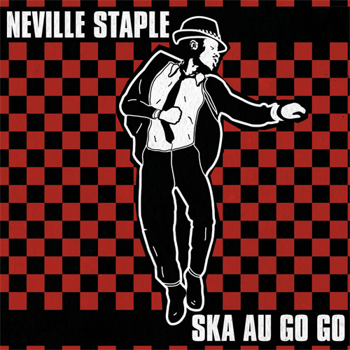 NEVILLE STAPLE (from THE SPECIALS) / SKA AU GO GO