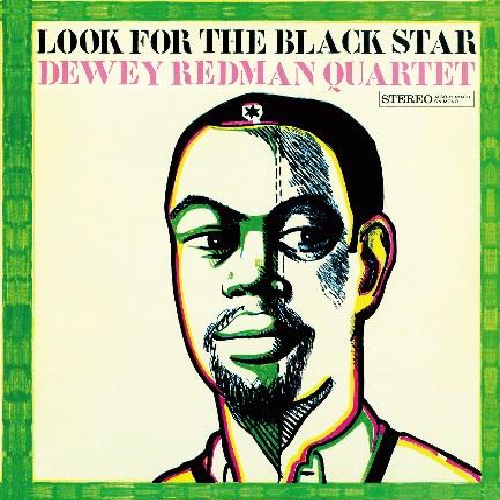 DEWEY REDMAN / デューイ・レッドマン / 黒い星を探せ