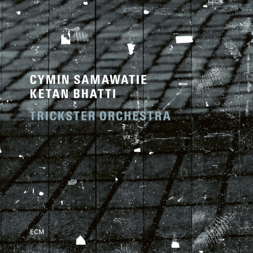 CYMIN SAMAWATIE / Trickster Orchestra 