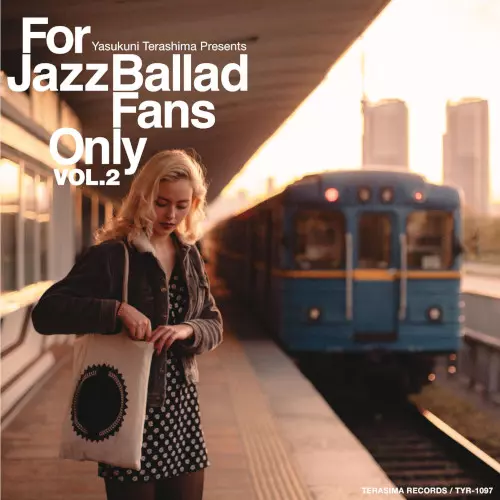 【中古】［CD］For Jazz Ballad Fans Only Vol.2 For Jazz Ballad Fans Only Vol.2/V.A. (YASUKUNI TERASHIMA)/V.A.
