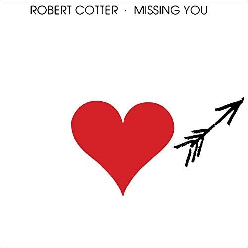 ROBERT COTTER / ロバート・コッター / MISSING YOU
