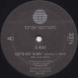 X-RAY / LET'S GO (1986 BLACK LABEL/MATRIX AS)