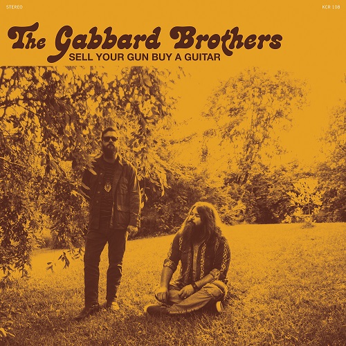 GABBARD BROTHERS / SELL YOUR GUN BUY A  GUITAR (TEAL VINYL)