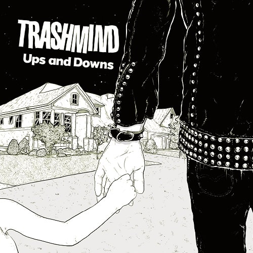 TRASHMIND / Ups and Downs EP