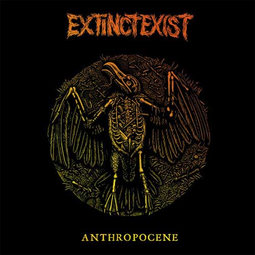 EXTINCTEXIST / ANTHROPOCENE (LP)