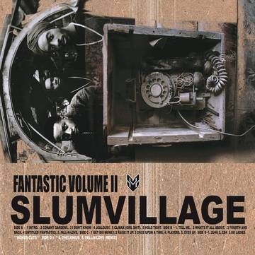 SLUM VILLAGE / スラムヴィレッジ / FANTASTIC VOLUME II: 20TH ANNIVERSARY EDITION "2LP"