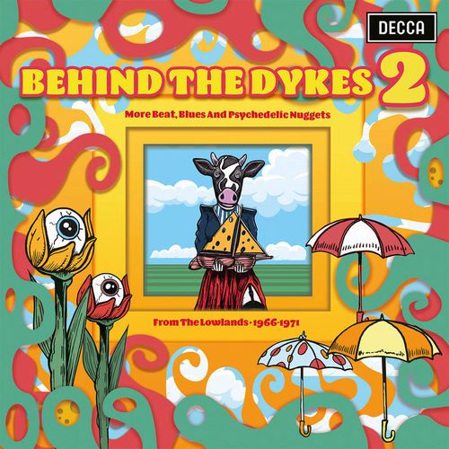 V.A. (GARAGE) / BEHIND THE DYKES 2: MORE BEAT, BLUES AND PSYCHEDELIC NUGGETS FROM THE LOWLANDS 1966-1971 [2LP]RSD_DROPS_2021_0717