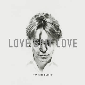 LOVE SPIT LOVE / ラヴ・スピット・ラヴ / TRYSOME EATONE [LP]RSD_DROPS_2021_0612