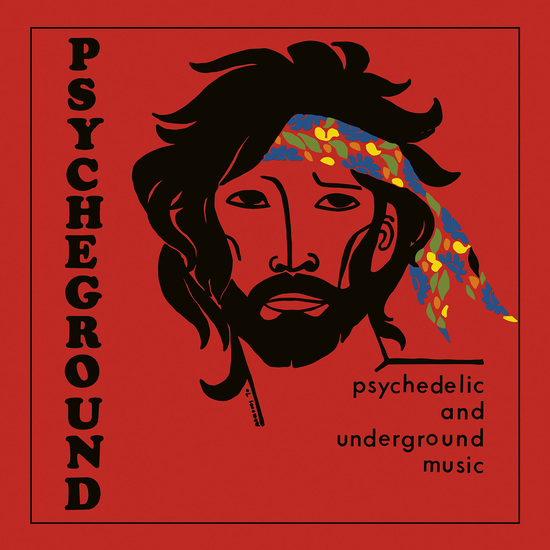 PSYCHEGROUND GROUP / サイケグラウンド・グループ / PSYCHEDELIC AND UNDERGROUND MUSIC [LP]RSD_DROPS_2021_0612
