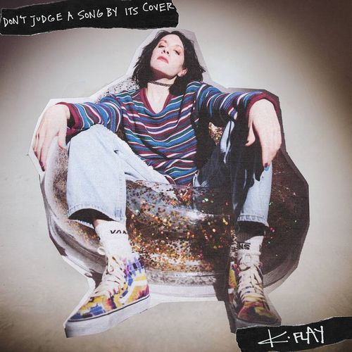 K.FLAY / DON'T JUDGE A SONG BY ITS COVER [LP]RSD_DROPS_2021_0717