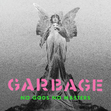 GARBAGE / ガービッジ / NO GODS NO MASTERS [LP]RSD_DROPS_2021_0612
