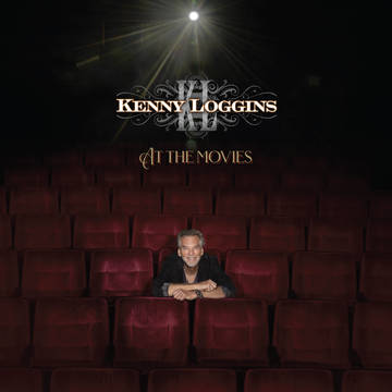 KENNY LOGGINS / ケニー・ロギンス / AT THE MOVIES [LP]RSD_DROPS_2021_0612