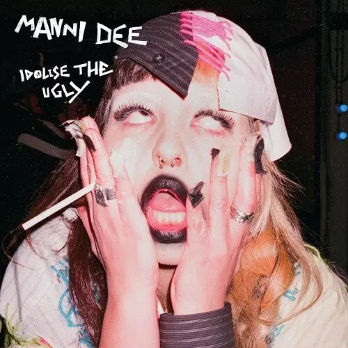 MANNI DEE / IDOLISE THE UGLY