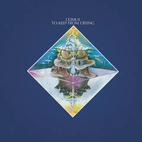 COMUS / コーマス / TO KEEP FROM CRYING: LIMITED ROYAL BLUE VINYL