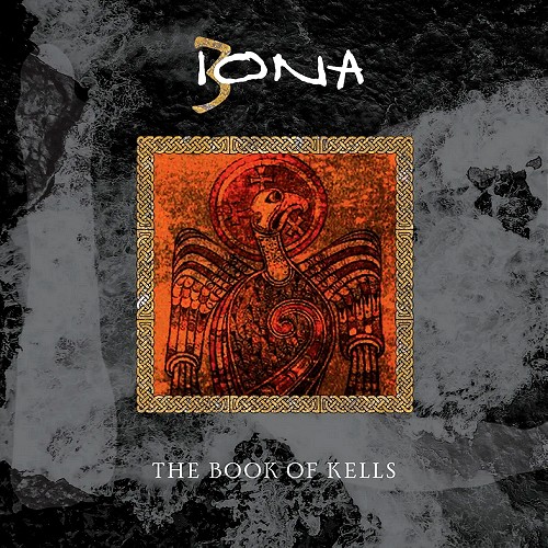 IONA (PROG) / アイオナ / THE BOOK OF KELLS: REMASTERED & EXPANDED EDTION - DIGITAL REMASTER