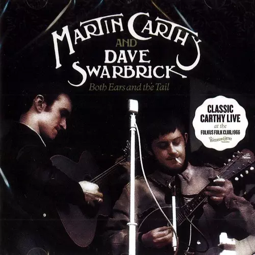 MARTIN CARTHY / DAVE SWARBRICK / マーティン・カーシー&デイヴ・スワブリック / BOTH EARS AND THE TAIL