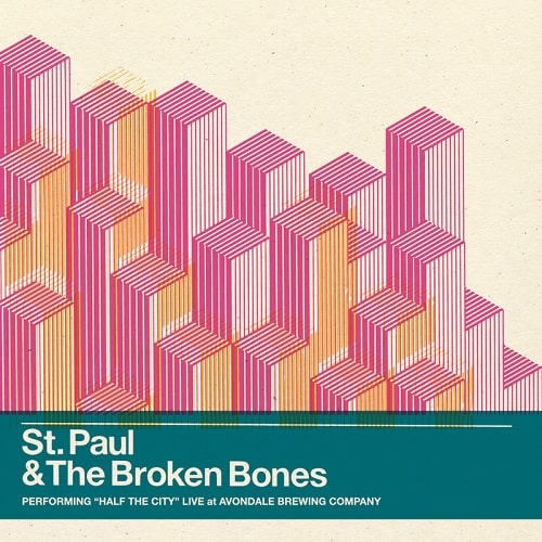 ST. PAUL & THE BROKEN BONES / セイント・ポール&ザ・ブロークン・ボーンズ / HALF THE CITY LIVE (2LP)