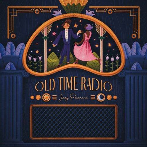 JOEY PECORARO / Old Time Radio