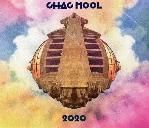 CHAC MOOL / CHAC MOOL 2020 PLUS BONUS TRACK