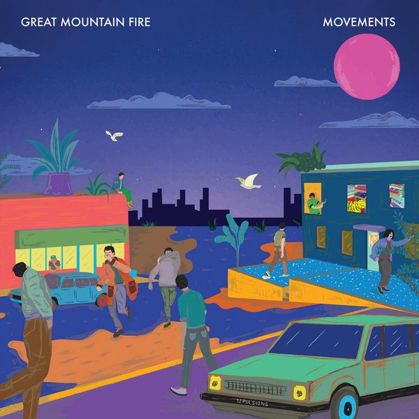GREAT MOUNTAIN FIRE / MOVEMENTS (LP)