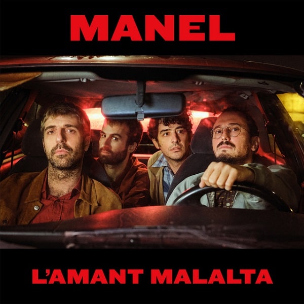 MANEL / マネル / L'AMANT MALALTA