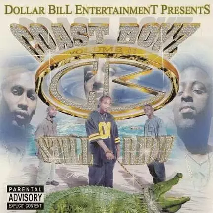 COAST BOYZ / VOLUME II: STILL RID'N "2CD"