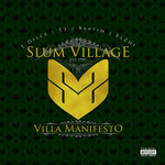SLUM VILLAGE / スラムヴィレッジ / VILLA MANIFESTO IMPORT US (CD)