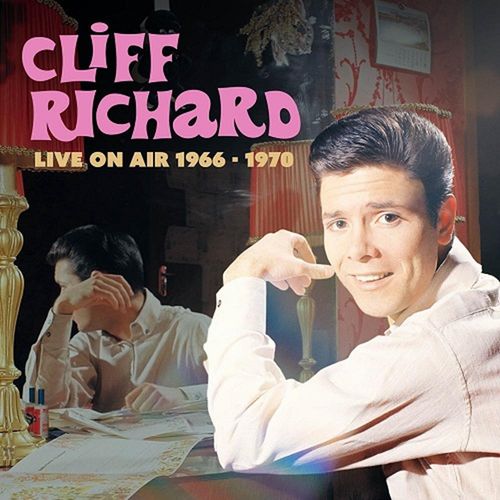 クリフ・リチャード / LIVE ON AIR 1966 - 1970 (2CD)