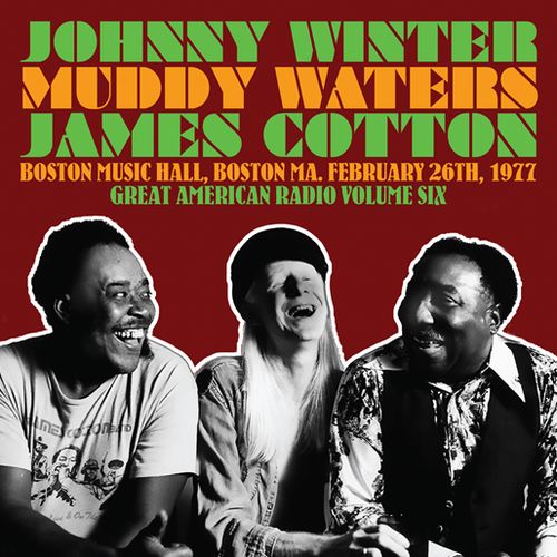 JOHNNY WINTER AND FRIENDS / GREAT AMERICAN RADIO VOLUME 6 (2CD)