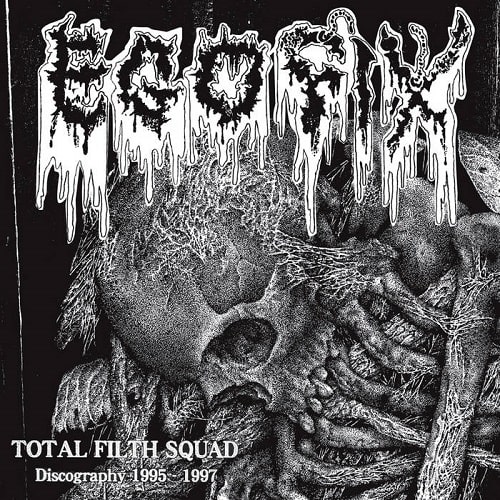 EGO FIX / TOTAL FILTH SQUAD: DISCOGRAPHY 1995-1997
