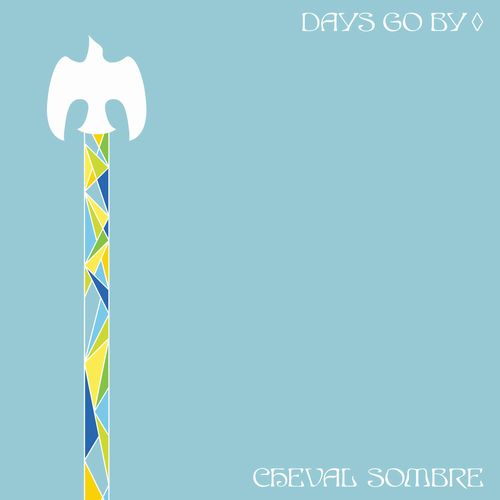 CHEVAL SOMBRE / DAYS GO BY (CD)