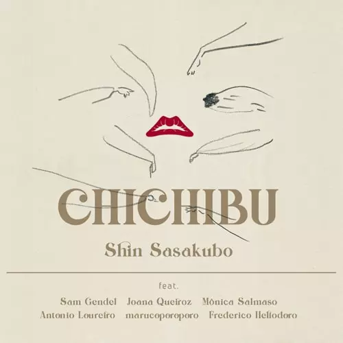 SHIN SASAKUBO / 笹久保伸 / CHICHIBU / チチブ