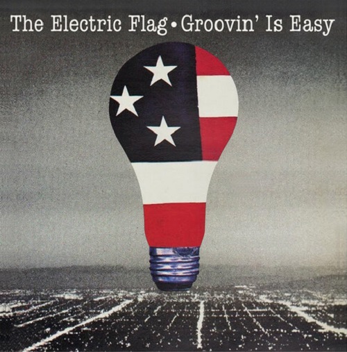 ELECTRIC FLAG / エレクトリック・フラッグ / GROOVIN' EASY(CDR)