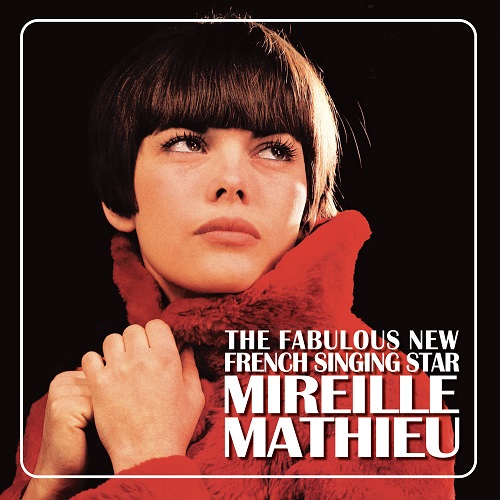 MIREILLE MATHIEU / ミレイユ・マチュー / THE FABULOUS NEW FRENCH SINGING STAR
