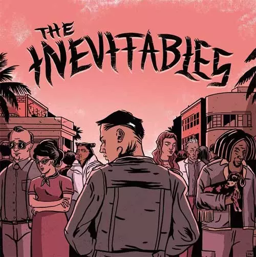 THE INEVITABLES / THE INEVITABLE(+1)