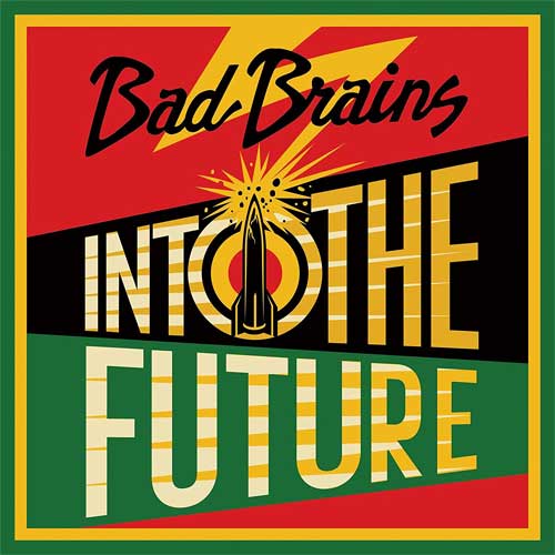 BAD BRAINS / バッド・ブレインズ / INTO THE FUTURE (LP/SPLATTER VINYL)