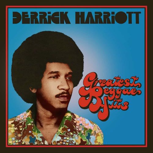 GREATEST REGGAE HITS : EXPANDED ORIGINAL ALBUM/DERRICK HARRIOTT