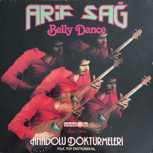ARIF SAG / ANADOLU DOKTURMELERI (LP)
