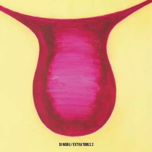 DJ NOBU / DJノブ (FUTURE TERROR) / EXTRA TOOLS 2